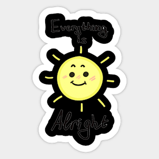 Everything is alright Sticker